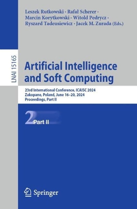 Artificial Intelligence and Soft Computing: 23rd International Conference, ICAIS