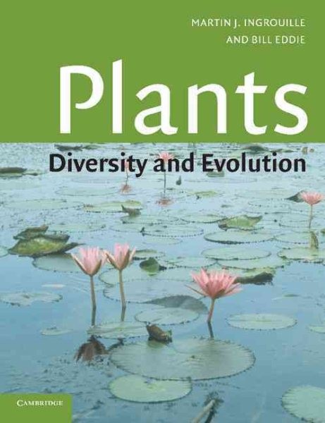 Plants : Evolution And Diversity, Paperback by Ingrouille, Martin J.; Eddie, …