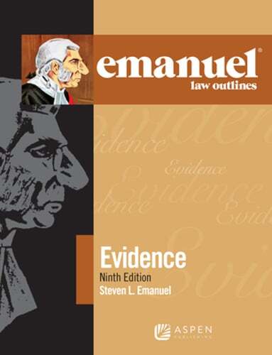 Emanuel Law Outlines for Evidence by J.D. Emanuel, Steven L: Used