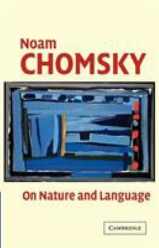 On Nature and Language, Paperback by Chomsky, Noam; Belletti, Adriana (EDT); …