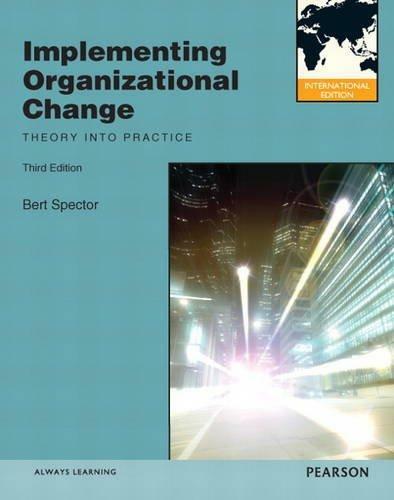 Implementing Organizational Change 3e Global Edition gallery