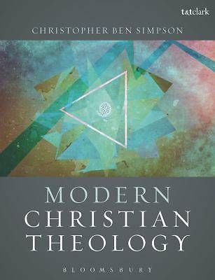 Modern Christian Theology – paperback Simpson, Christopher Ben