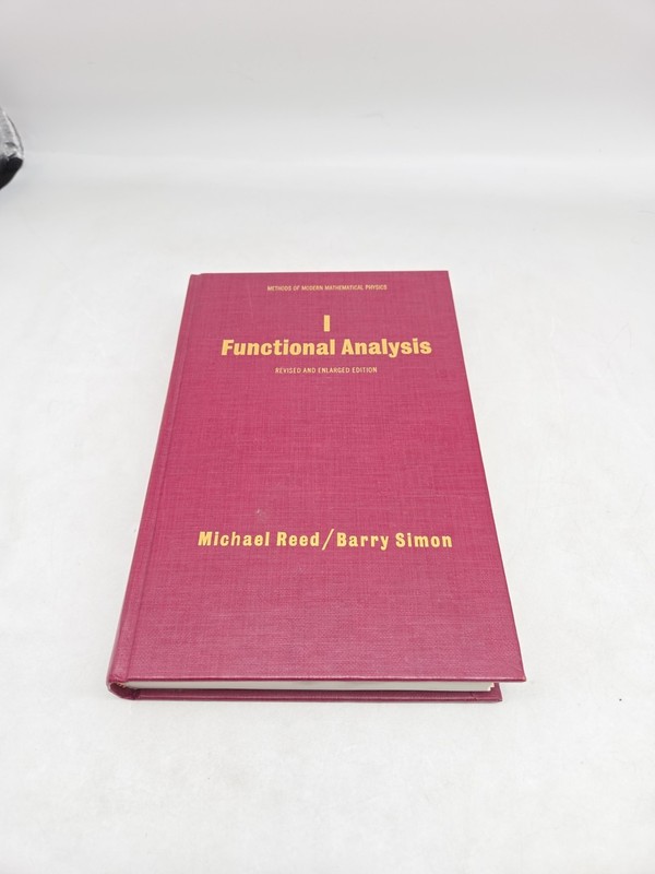Functional Analysis Revised Enlarged – Mathematical Physics – Reed / Simon 1980