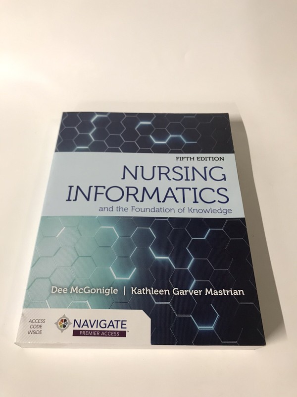Nursing Informatics and the Foundation of Knowledge (barcode used!!)