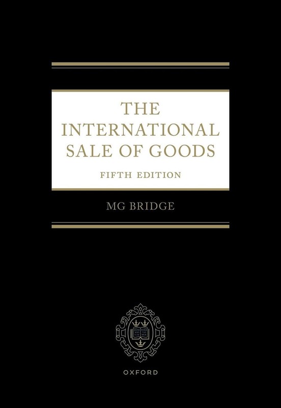 The International Sale of Goods 5e by Michael Bridge (English) Hardcover Book