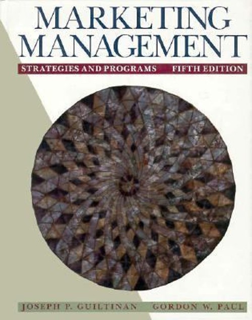 Marketing Management : Strategies and Programs Hardcover