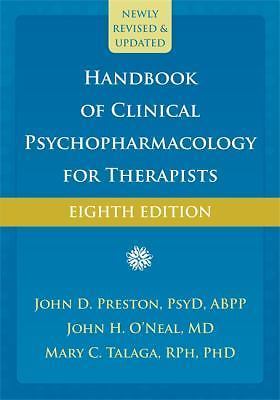 Handbook of Clinical Psychopharmacology for Therapists by John H. O’Neal,…