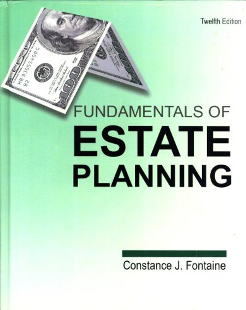 Fundamentals of Estate Planning Hardcover Constance J. Fontaine