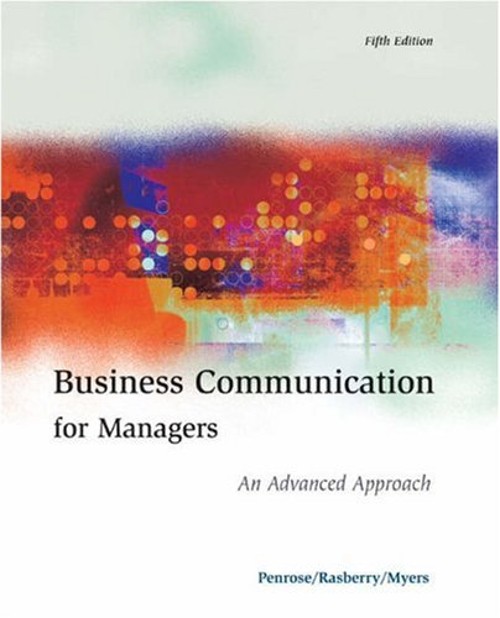 Business Communication for Managers : An Advanced Approach Hardco