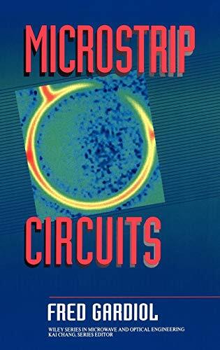 Gardiol - Microstrip Circuits - New hardback or cased book - X555z