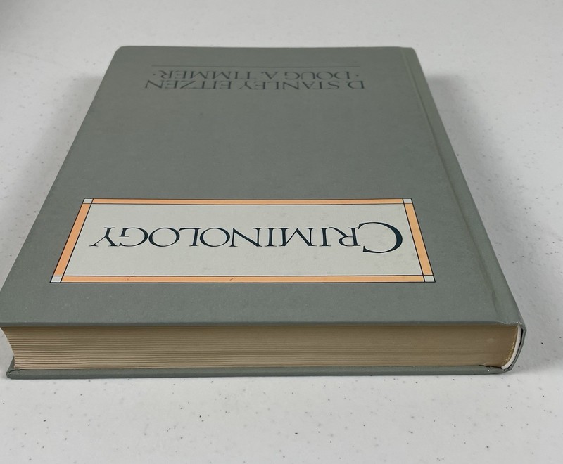 Criminology: Crime And Criminal Justice By D. Stanley Eitzen, Timmer HC VTG Rare gallery