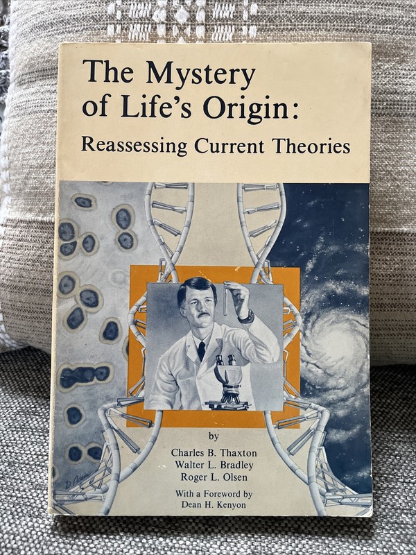The Mystery of Life’s Origin: Reassessing Current Theories