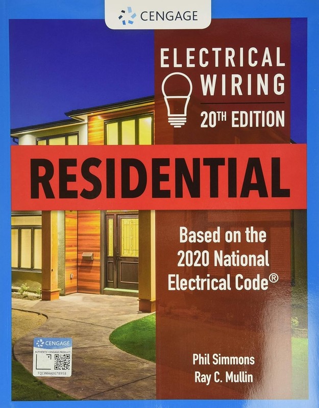Cengage Electrical Wiring 20th Edition Residential Based On The 2020 NEC