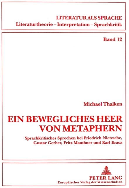 Arntzen – Ein bewegliches Heer von Metaphern… Sprachkritisches Spr – X555z