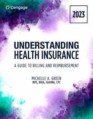 Understanding Health Insurance: A Guide to – Paperback, by Green Michelle – Good