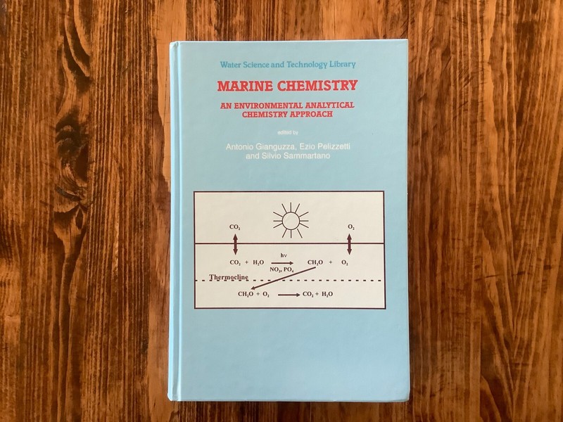 Marine Chemistry: Environmental Analytical Chemistry Gianguzza Hardcover Book