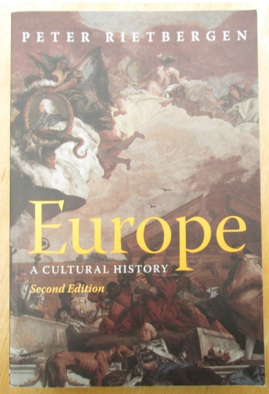 Europe: A Cultural History by Peter Rietbergen, Second Edition