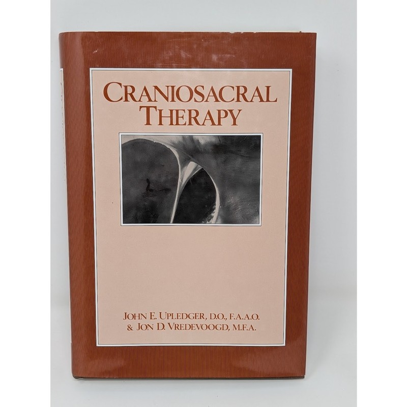 Craniosacral Therapy Upledger Vredevoogd Physiology Anatomy Hardcover