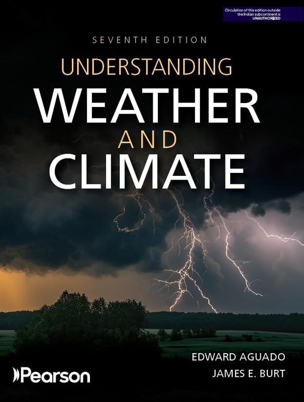 Understanding Weather and Climate by Edward Aguado and James Burt 7ED