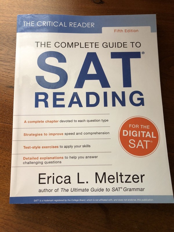 The Critical Reader, Fifth Edition: The Complete Guide to SAT Reading