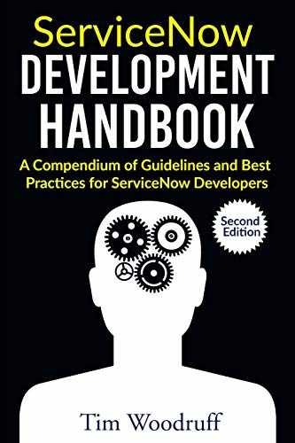 ServiceNow Development Handbook – – Paperback, by Woodruff Tim – Very Good