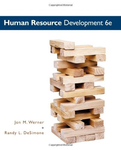 Human Resource Develop… 9780538480994 by Werner, Jon, Randy L. DeSimone, Randy