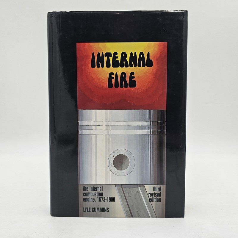 Internal Fire 3rd Revised Ed by Lyle Cummins | 1673-1900 Engine History HC VG+