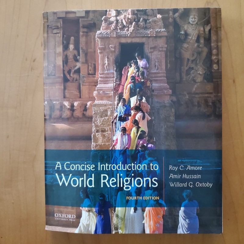 Amore, Hussein et al A CONCISE INTRODUCTION TO WORLD RELIGIONS ppbk 2020 VG