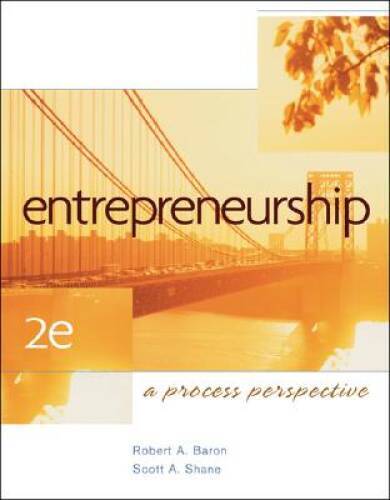 Entrepreneurship: A Process Perspective – Hardcover By Baron, Robert A. – GOOD