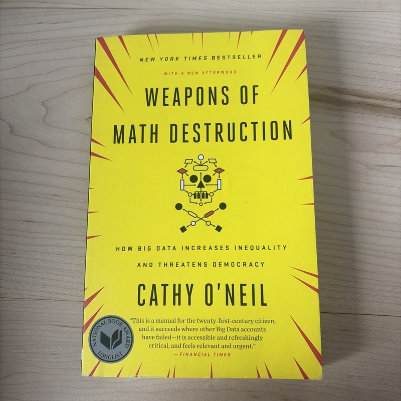 Weapons of Math Destruction: How Big Data In- paperback, 0553418831, Cathy ONeil