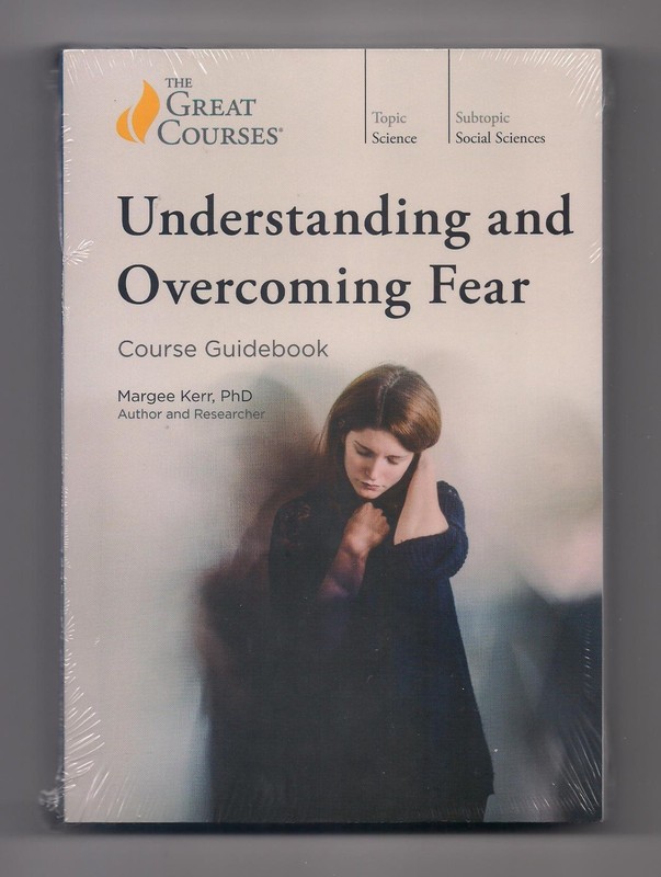 UNDERSTANDING AND OVERCOMING FEAR 4-DVD set + Book SEALED - Great Courses