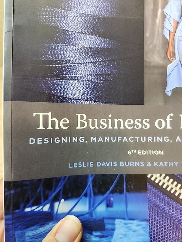 The Business of Fashion: Designing, Manufacturing, and Marketing 6th Edition gallery
