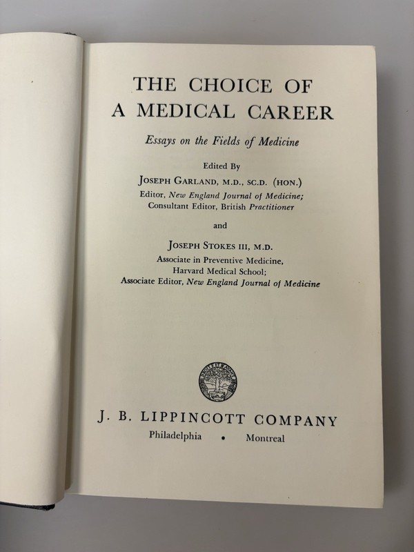 The Choice of A Medical Career Essays on the Fields of Medicine (1961) Hardcover gallery