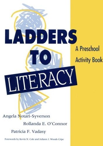 Ladders to Literacy: Preschool Acti..., O'Connor, Rolla