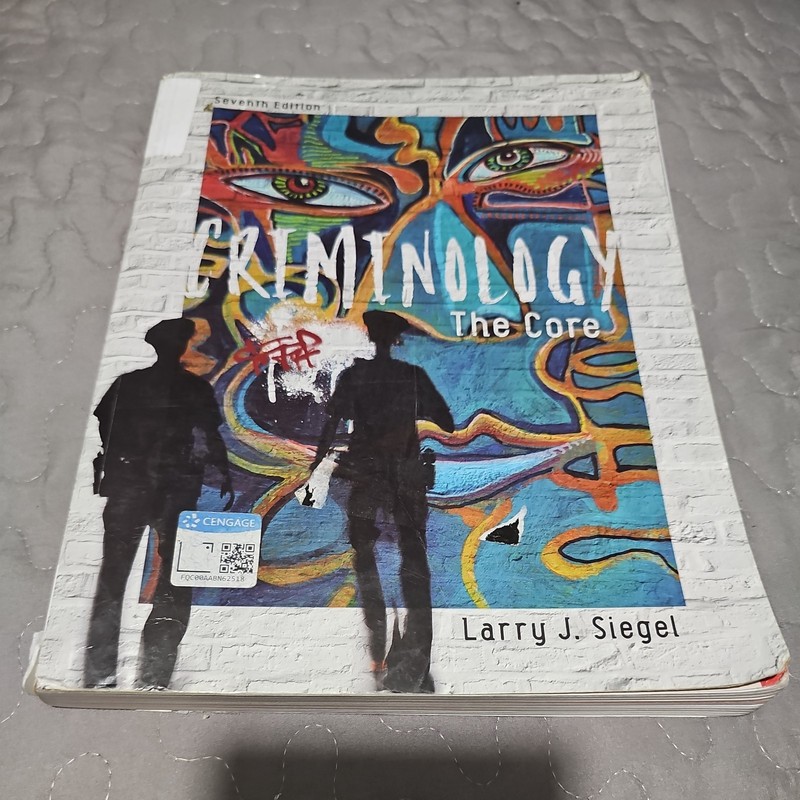Mindtap Course List Ser.: Criminology : The Core by Larry Siegel (2018)