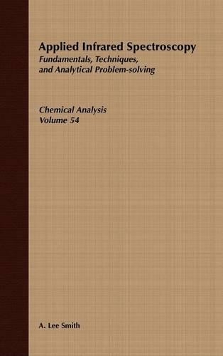 Applied Infrared Spectroscopy by A. Lee Smith, Philip J. Elvi... - 9780471043782