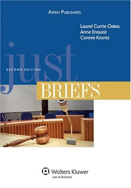 Just Briefs, Second Edition Paperback Laurel Currie Oates