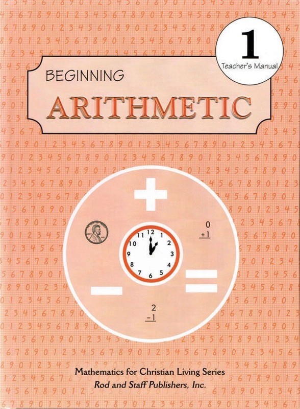Mathematics for Christian Living Ser – Beginning Arithmetic – Teacher’s Manual