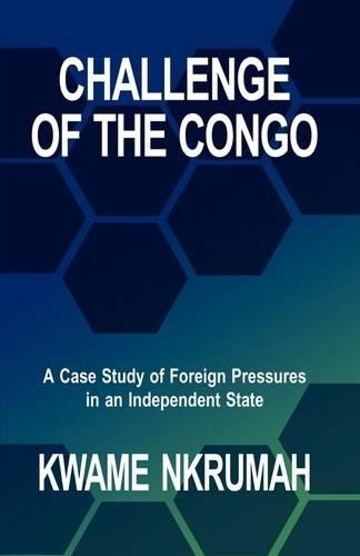 Kwame Nkrumah Challenge of the Congo (Paperback)