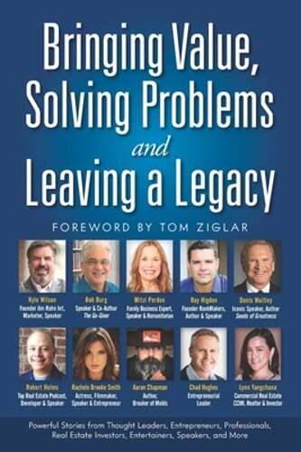 Bringing Value, Solving Problems and Leaving a Legacy by Denis Waitley: New