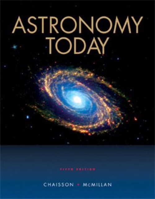 Astronomy Today Hardcover Steve, Chaisson, Eric McMillan