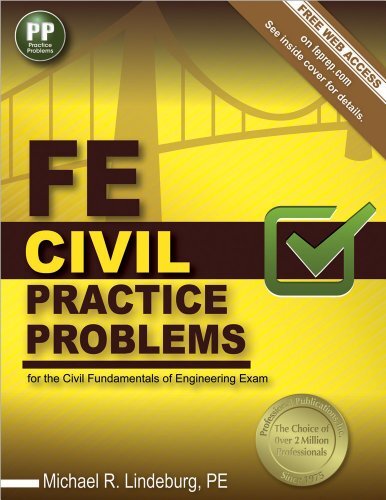 Fe Civil Practice Problems by Michael Lindeburg