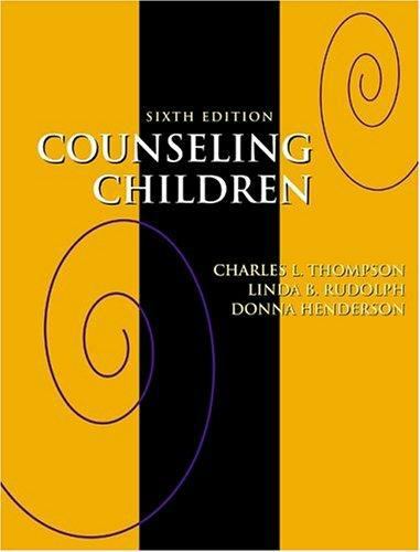 Counseling Children – Charles L Thompson, 9780534556853, hardcover, new