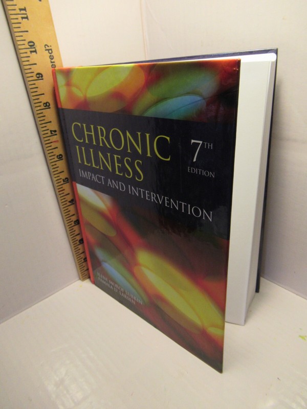 Chronic Illness / Impact and Intervention /7th edition/ by Ilene Morof Lubkin
