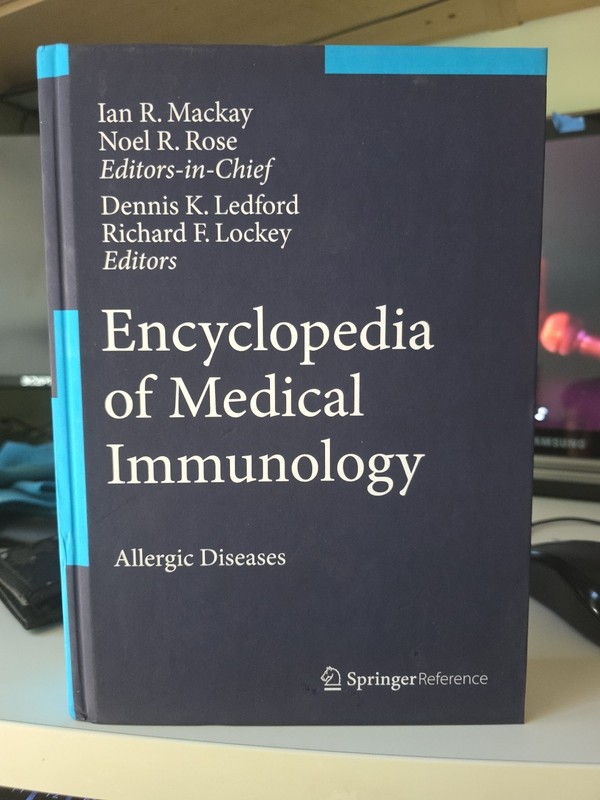 Encyclopedia of Medical Immunology : Allergic Diseases by Noel R. Rose (2014,…