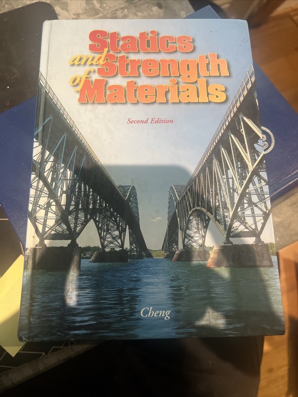 Statics and Strength of Materials by Fa-Hwa Cheng (1996, Hardcover, Revised…