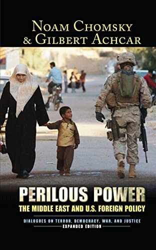 Perilous Power: The Middle – Hardcover, by Noam Chomsky; Gilbert – Acceptable n