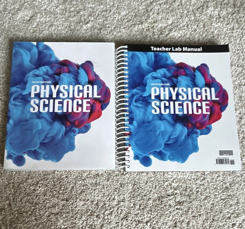 BJU Press Physical Science 6th Ed Textbook & Teacher Lab Manual Spiral 2020