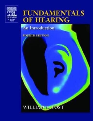 Fundamentals of Hearing, Fourth Edition: An Introduction - Hardcover - GOOD