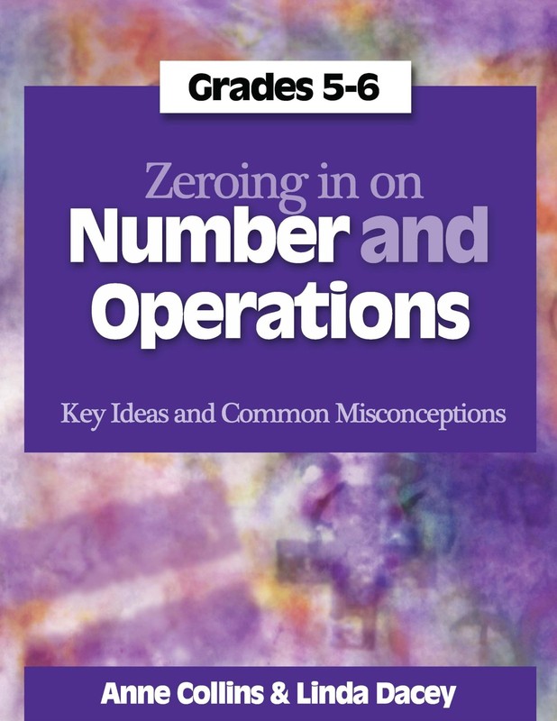 Zeroing In on Number and Operations, Grades 5-6: Key Ideas and Common Miscon…